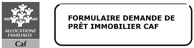 Formulaire Demande De Pret Immobilier Caf Formulaire Demande De Pret Immobilier Caf