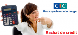 rachat cic banque