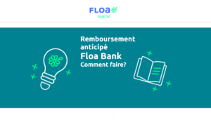 remboursement anticipé Floa Bank