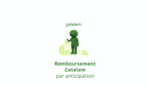 Remboursement Cetelem par anticipation